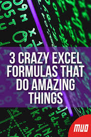 3 Crazy Excel Formulas That Do Amazing Things Microsoft Excel Excel Formula Microsoft Excel Tutorial