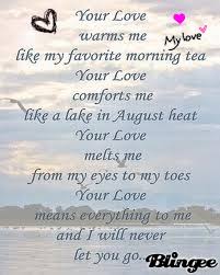 Your Love Means Everything To Me Poems For Your Boyfriend Romantic Love Poems Cute Love Poems