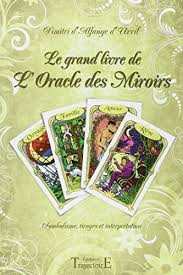 Le Grand Livre De L Oracle Des Miroirs Pdf Telecharger De Dimitri D Alfange Uvril Kinddimpbestbroom