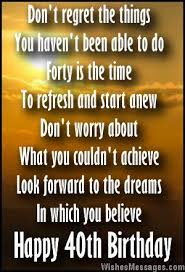 40th Birthday Poems 40th Birthday Quotes 40th Birthday Poems Birthday Man Quotes