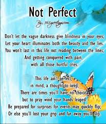 As In Nobody Perfect By Hannah Montana Poems About Life Famous Poems About Life Inspirational Poems About Life