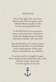 Invictus By William Ernest Henley Quotable Quotes Cool Words Words Of Wisdom