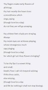 E E Cummings Thy Fingers Make Early Flowers Of Iv Classic Poems Words Famous Poems