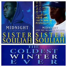 Sister Souljah Love Her Books Book Worth Reading Books Meaning Of Love