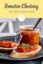 Tomaten Chutney Mit Paprika Und Frischem Basilikum Rezept Tomaten Chutney Chutney Tomatenchutney