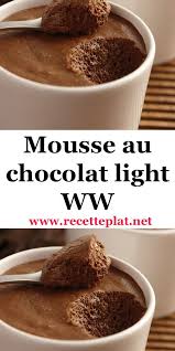 Mousse Au Chocolat Light Ww En 2020 Recette Dessert Leger Recettes De Cuisine Recette