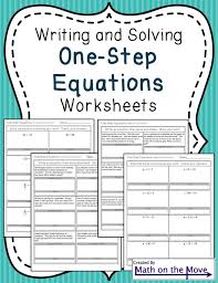 One Step Equations Worksheets Including Word Problems One Step Equations Writing Equations Word Problems