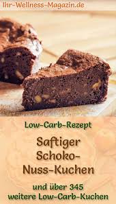 Saftiger Schoko Nuss Kuchen Low Carb Rezept Ohne Zucker Lowcarbrecipe Lowcarbrez In 2020 Schoko Nuss Kuchen Kuchen Rezepte Ohne Zucker Kuchen Ohne Zucker Und Mehl