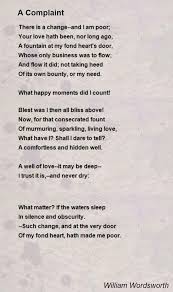 A Complaint Poem By William Wordsworth Poem Hunter William Wordsworth Poems Maya Angelou Poems Touched By An Angel