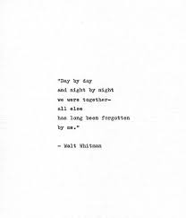 Walt Whitman Hand Typed Quote We Were Together Etsy Words Quotes Typed Quotes Romantic Words