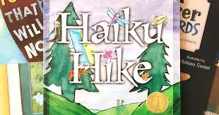 Take Your Students On A Haiku Hike Upper Elementary Elementary Haiku