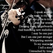 Mariachi Poem Poetry Violin Traje Bow Beautiful Instrument Inspiring Life Passion Words Poems Poetry Poem
