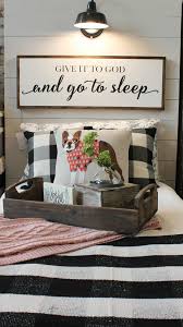 Would Be A Good Sign To Hang From Part Of Canopy At Foot Of Bed Over The Bed Sign With Buffalo Check And Cute Dog Pillow Cr Home Decor Home Diy