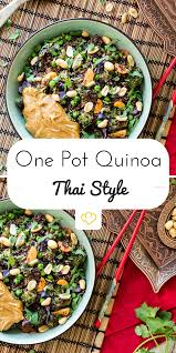 One Pot Quinoa Thai Style Mit Erdnusssauce Rezept Erdnusssauce Rezepte Alles Aus Einem Topf
