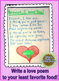 A Love Poem To Broccoli And More Classroom Valentine Fun Valentines Writing Activities Valentines Writing Prompts Valentines Writing