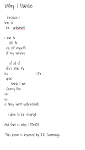My Poem About Dance Inspired By E E Cummings Poems Words Poetry