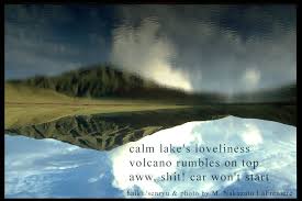 Haiku By M Nakazato Lafreniere Mt Aso Caldera Haiku Photography By M Lafreniere Japan Haiku Volcano Poem Poetry Lake Refl Haiku Calm Water Photo