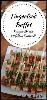 Fingerfood Buffet Party Rezepte Fur Den Perfekten Einstand Fingerfood Buffet Buffet Rezepte Fingerfood