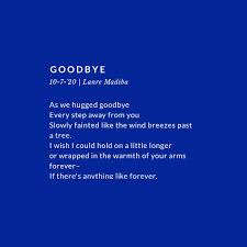 Goodbye Poem Goodbye Poem Poetry Art Goodbye