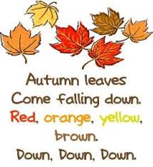 This Short Poem Describes The Autumn Leaves Falling Down In Their Various Colours It Has The Warm Colours Of Red Oran Kids Poems Poetry For Kids Autumn Poems