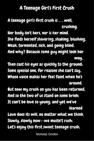 A Teenage Girl S First Crush Poem Crush Poems Crush Stories Poems