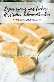 Weltbester Schmandkuchen Einfaches Und Leckeres Rezept Aus Hessen Rezept Schmandkuchen Schmandkuchen Rezept Kuchen Rezepte Einfach