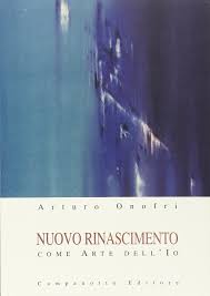 Nuovo Rinascimento Come Arte Dell Io Rinascimento Nuovo Arte Io Arte Rinascimento