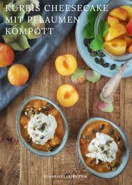 Kurbiskern Cheesecake Mit Gelbem Pflaumen Kompott Rezept Vegane Rezepte Gesund Rezepte Lebensmittel Essen