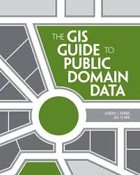 The Gis Guide To Public Domain Data Looks Useful Public Domain Books Public Domain Spatial Analysis