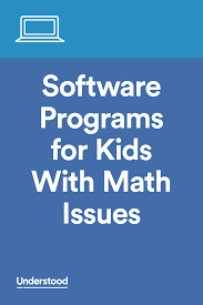 Software Programs For Kids Who Struggle With Math Programming For Kids Homeschool Testing Assitive Technology