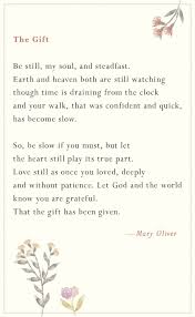 The Gift Mary Oliver Mary Oliver Mary Oliver Quotes Mary Oliver Poems