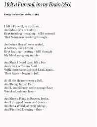 Poem I Felt A Funeral In My Brain By Emily Dickinson Dickinson Poems Emily Dickinson Poems Funeral Poems