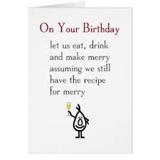 On Your Birthday A Funny Happy Birthday Poem Card Zazzle Com Friendship Quotes Funny Short Funny Friendship Quotes Crazy Friend Quotes