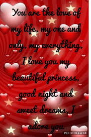 You Are The Love Of My Life My One And Only My Everything I Love You My Beautiful Princess Good Nig I Adore You I Love You Animation Hugs And Kisses