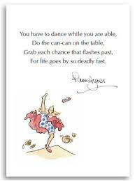 Pam Ayres Dance Funny Poems Funny Quotes Soul Quotes