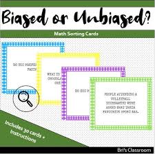 Biased Or Unbiased Math Sorting Cards Math Sort Sorting Cards Math