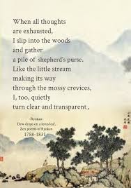 When All Thoughts Are Exhausted I Slip Into The Woods Dew Drops On A Lotus Leaf Zen Poems Of Ryokan Ryokan 1758 1831 Im Garden Poems Haiku Poetry Poems