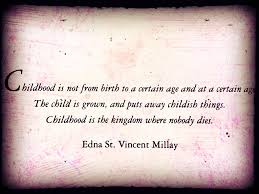 Edna St Vincent Millay Childhood Unique Quote Tattoos Die Quotes True Words