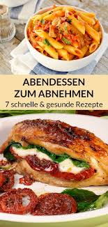 Abendessen Zum Abnehmen 7 Gesunde Rezepte Fur Deine Diat In 2020 Abendessen Abnehmen Gesunde Rezepte Rezepte