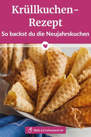 Krullkuchen Rezept So Backen Sie Die Neujahrskuchen Rezepte Lebensmittel Essen Fingerfood Rezepte