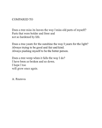 Compared To By A Reutova 2016 Original Poetry Comparedto Comparison Nature Life Past Tree Reminiscent Bold Free Young Poetry Life Quotes