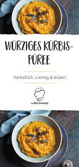 Kurbis Puree Rezept Rezepte Lecker Rezeptideen