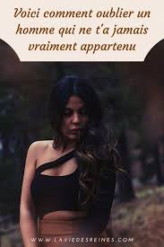 Voici Comment Oublier Un Homme Qui Ne T A Jamais Vraiment Appartenu Oublier Un Homme Comment Oublier Un Homme Oublier