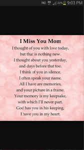 I Miss You Mom Miss Mom Mom Poems Remember Quotes