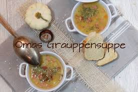 Omas Graupensuppe Thermomix Rezepte Graupensuppe Rezepte