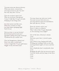 Still I Rise Maya Angelou Still I Rise Poem Still I Rise Poetry Inspiration