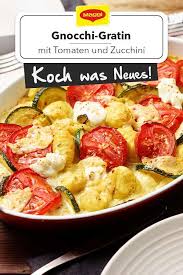 Tomaten Zucchini Gratin Mit Gnocchi Rezept Rezepte Zucchini Rezepte Zucchini