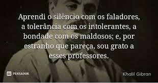 Khalil Gibran Citacoes Favoritas Citacoes Filosoficas Frases Inspiracionais