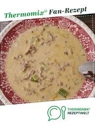 Kase Lauch Suppe Mit Hackfleisch Rezept Hackfleisch Kase Lauch Suppe Suppe Mit Hackfleisch Kase Lauch Suppe