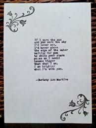 If I Were The Sun And You Were The Sky I D Never Set Love Poems You Can Find This Poem As Well As My O Love Poems For Him Poems For